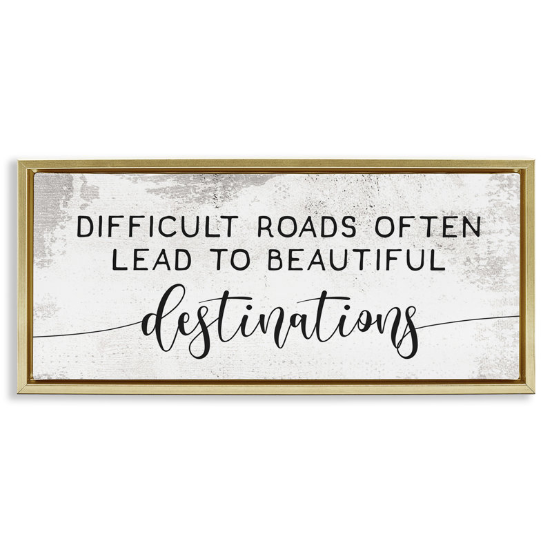 Art mural sur toile flottant, "Motivational Beautiful Destination" par Daphne Polselli, Cadre flottant métallique doré