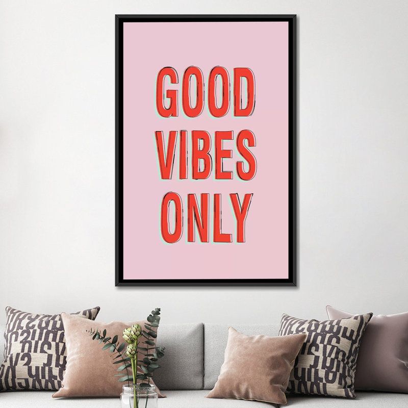 «Good Vibes Only», art textuel sur toile, H 26 po x l 18 po x P 1,5 po, Toile avec cadre noir, Pas de tapis