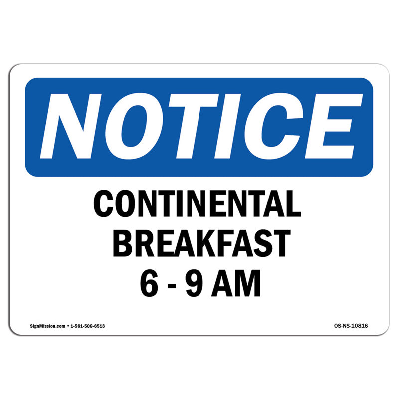 Continental Breakfast 6 - 9 Am Sign