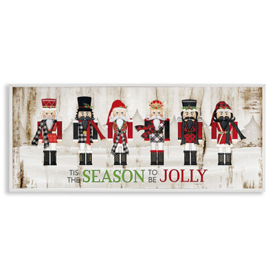 To Be Jolly Festive phrase Winter Christmas Nutcrackers