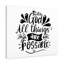 God All Things Are Possible - Wrapped Canvas Print-716177861
