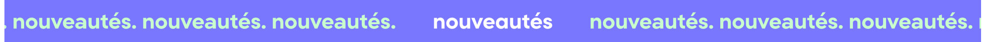 nouveautés