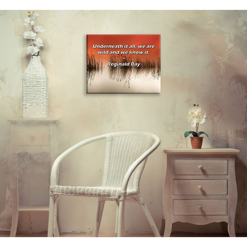 Citation artistique «Sous tout, nous sommes fous et nous le savons.» Toile tendue par Reginald Ray, H 13 po x l 18 po
