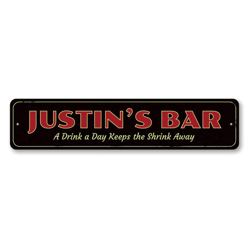 Plaque en aluminium «A Drink A Day», H 4 po x l 18 po x P 0,04 po, Oui