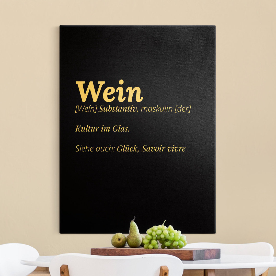 Leinwandbild Die Definition von Wein