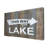 This Way Lake Wall Plaque