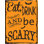 Signe en métal «Eat Drink And Be Scary»