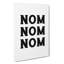 Nom Nom Nom - Wrapped Canvas-61877493