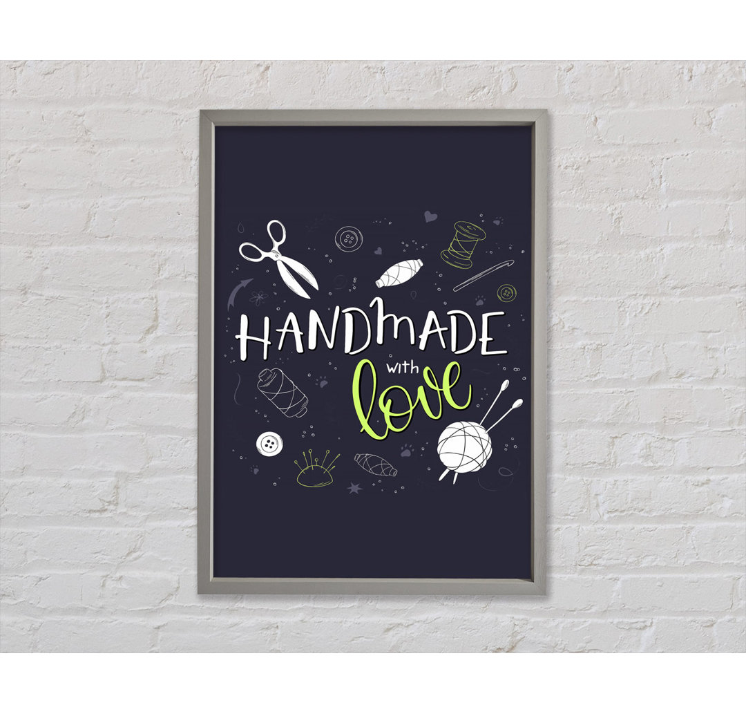 Handmade with Love - Einzelne Bilderrahmen Kunstdrucke auf Leinwand