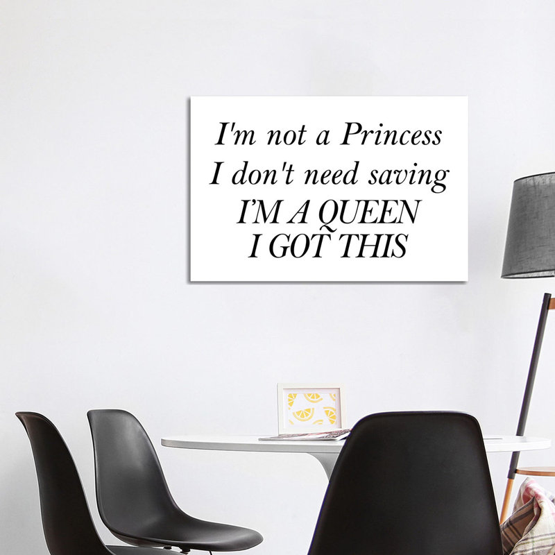Im Not A Princess I Dont Need Saving by Pixy Paper - Wrapped Canvas Print, 101.6 cm H x 66.04 cm W x 1.91 cm D