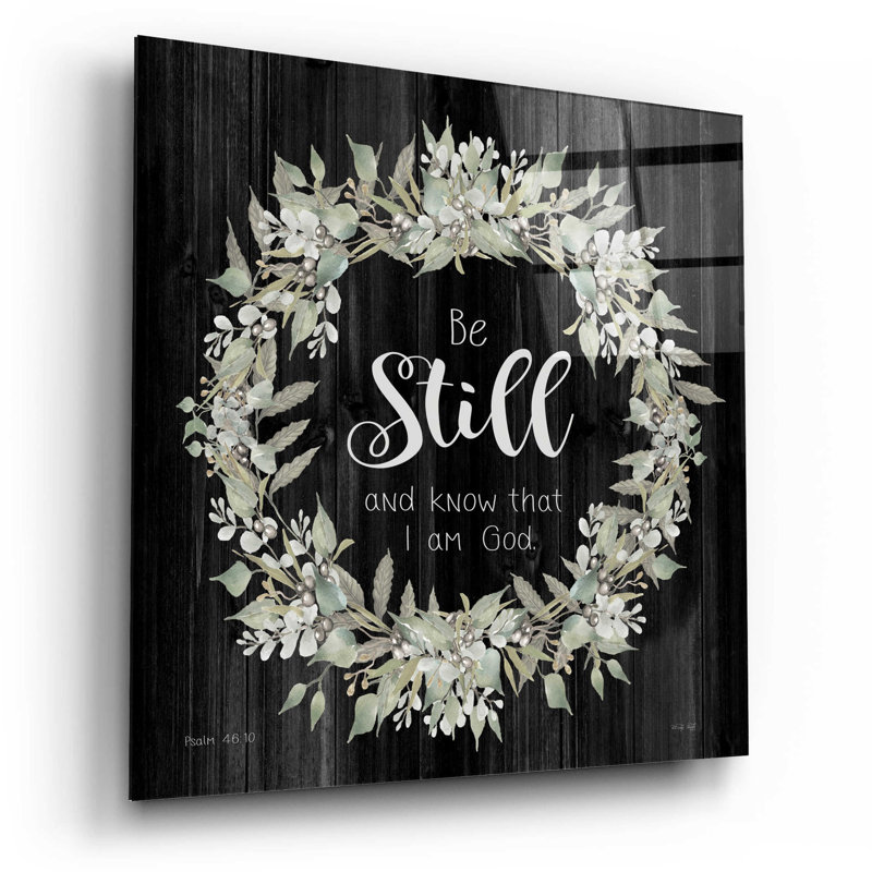 «Be Still and Know Wreath» par Cindy Jacobs - Art textuel sans cadre, 12" H x 12" W x 0.13" D