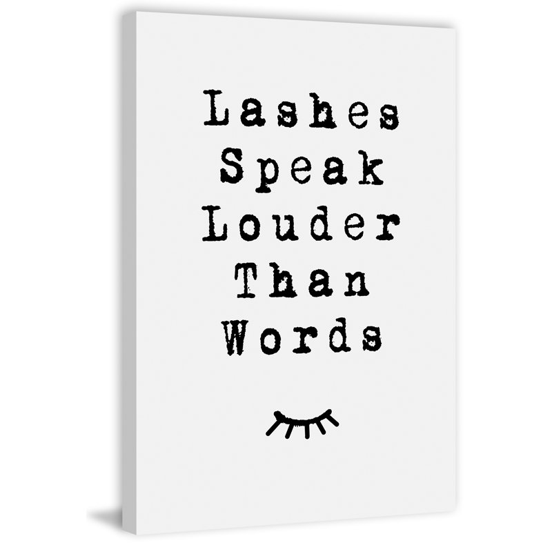 Lashes Speak - Wrapped Canvas Textual Art, 36" H x 24" W x 1.5" D
