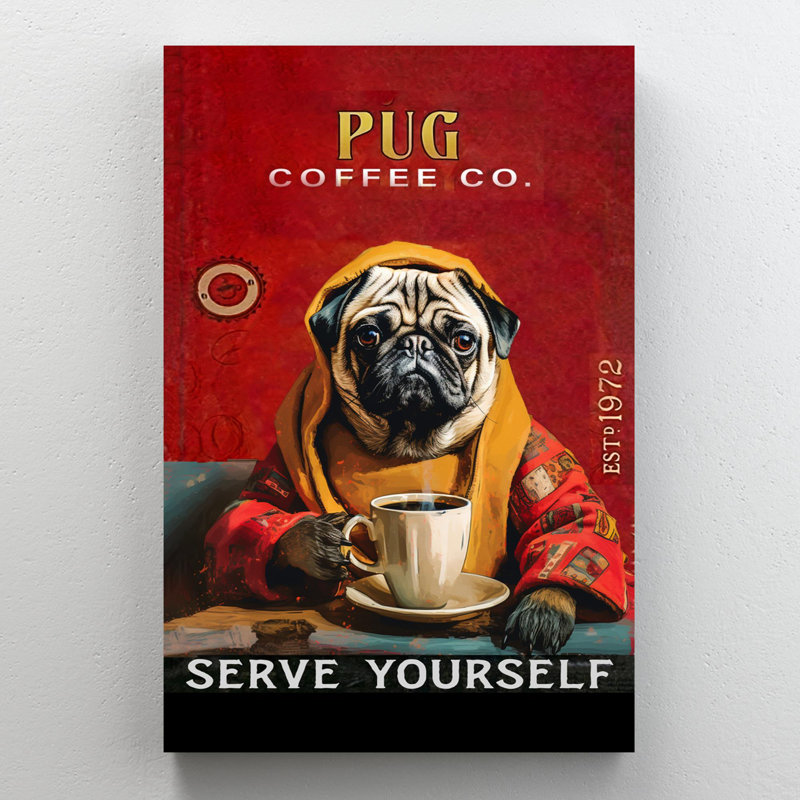 " Pug Coffee Co ", 14" H x 11" W x 1.25" D