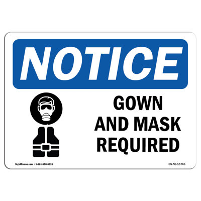 SignMission Osha Notice Gown and Mask Required Sign | Wayfair