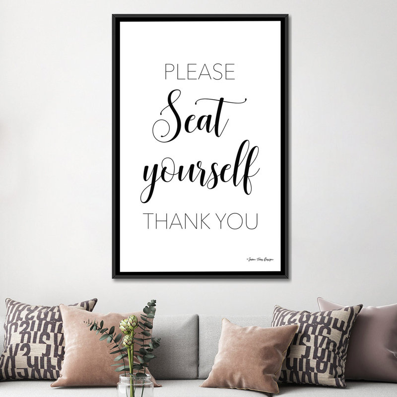 Veuillez vous asseoir par Seven Trees Design - reproduction d'art textuel, H 60 po x l 40po x P 1,5 po, Toile avec cadre noir