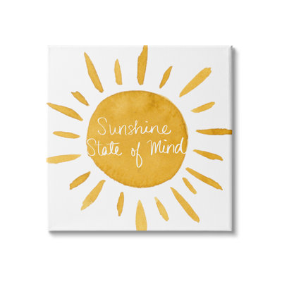 " Sunshine State Of Mind Phrase Big Bold Sun " by Lucille Price
