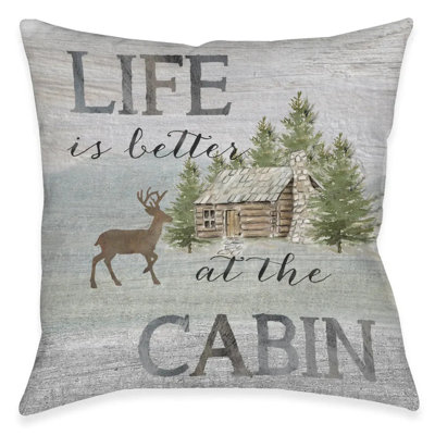 Life At The Cabin Outdoor Decorative Pillow