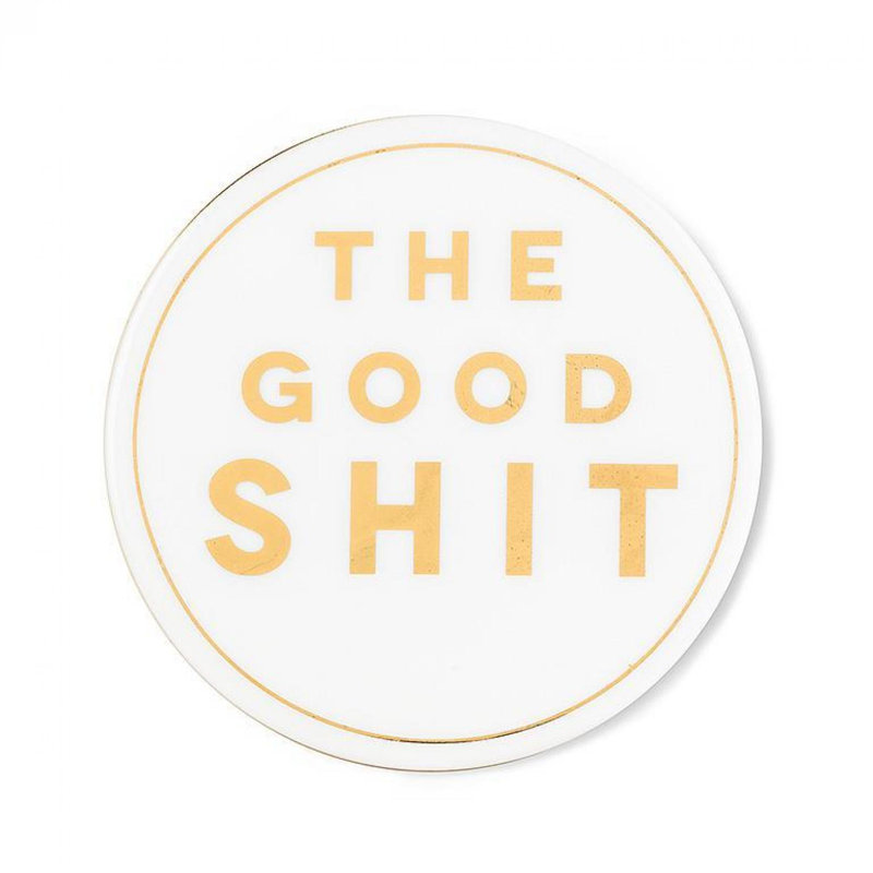 The Good Sh * T