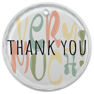 Glass Ornament Thank You Very Much