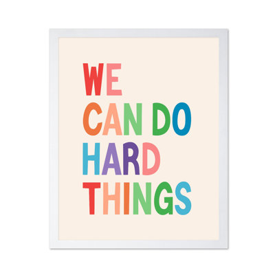 We Can Do Hard Things No2
