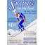 Skiing in the East - Reproduction de publicité sur toile tendue-26129383