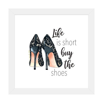" Buy The Shoes " by Elza Fouche