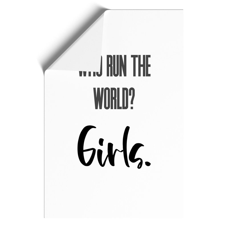 Who Run the World - Frameless Print, 59cm H x 42cm W x 0.1cm D