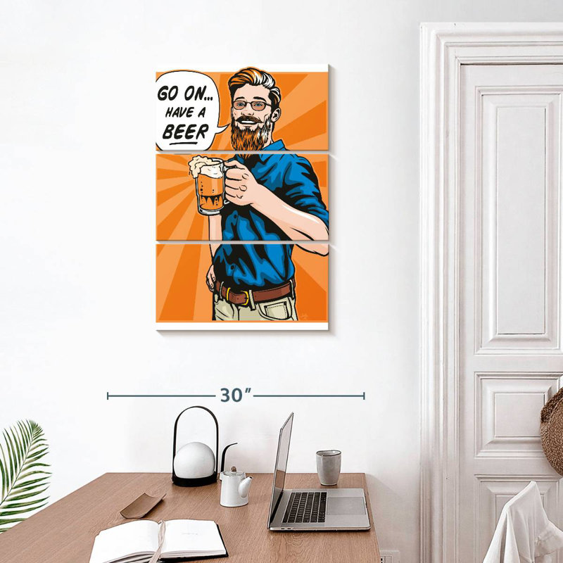 Have A Beer, 32" H x 20" W