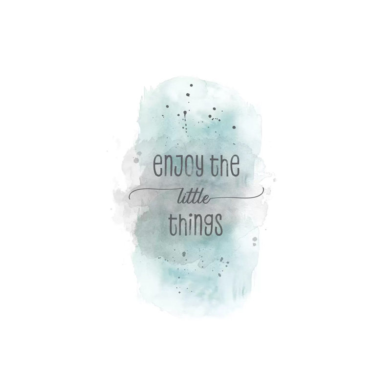 Enjoy The Little Things | Watercolor Turquoise by Melanie Viola - Wrapped Canvas Print, 66.04 cm H x 45.72 cm W x 1.91 cm D