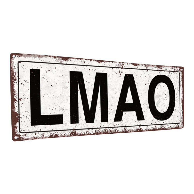 "Lmao" sur métal, H 5,75 po x l 15,5 po