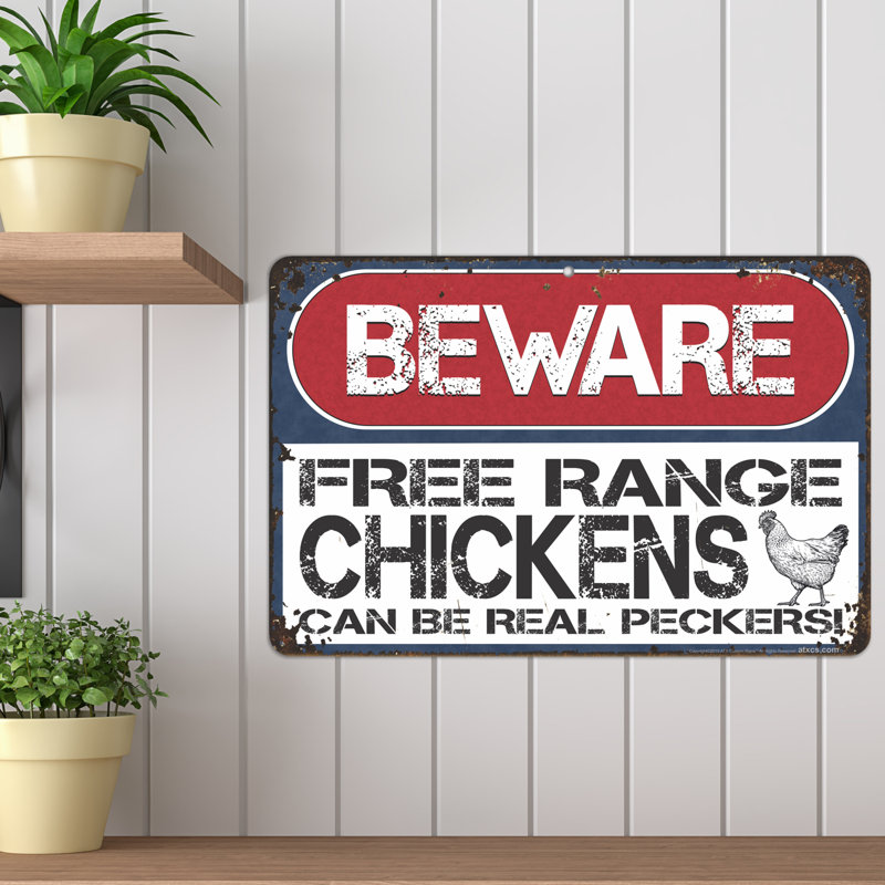 Beware of Chickens Funny Metal Farm Sign 8x12