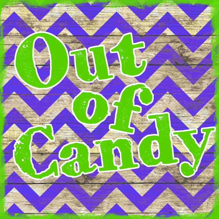 Out Of Candy