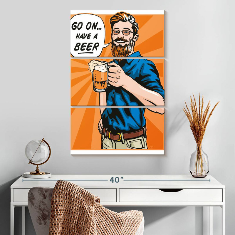 Have A Beer, 32" H x 20" W