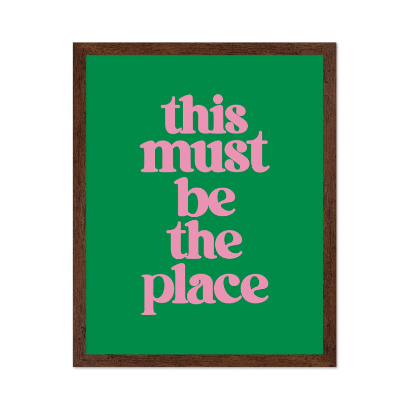This Must Be The Place No4, Poster, 16"H x 20"W, Brown Framed