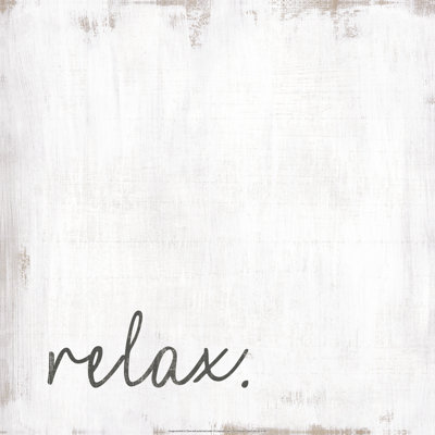 Relax On Distressed - Wrapped Canvas Print