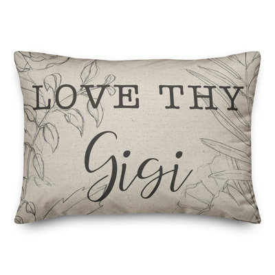  Love Thy Gigi Throw Pillow