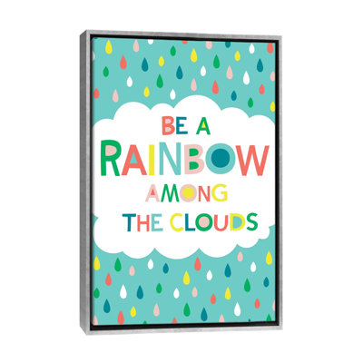 «Be a rainbow» par Alison Tauber - impression d'art textuel