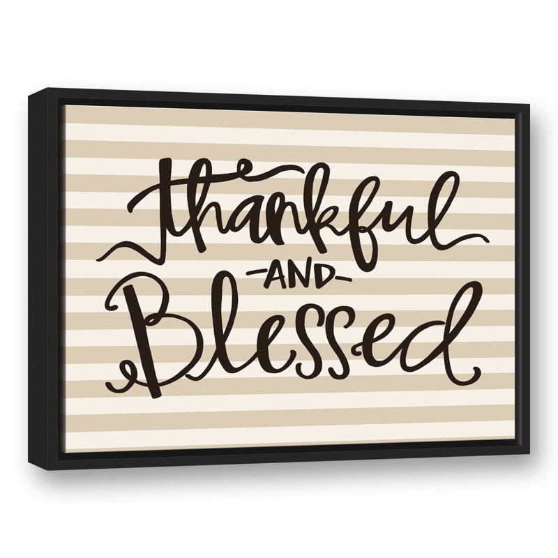 «Thankful and Blessed», reproduction d'art textuel sur toile, H 16 po x l 12 po, Cadre noir