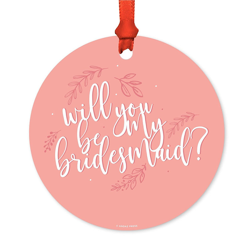 Ornement boule bridesmaid va-t-il être
