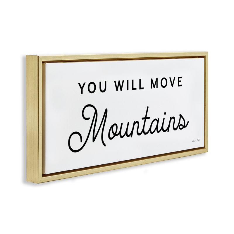 "You Will Move Mountains", art mural sur toile flottante par Susan Ball, Cadre flottant métallique doré, H 11 po x l 25 po