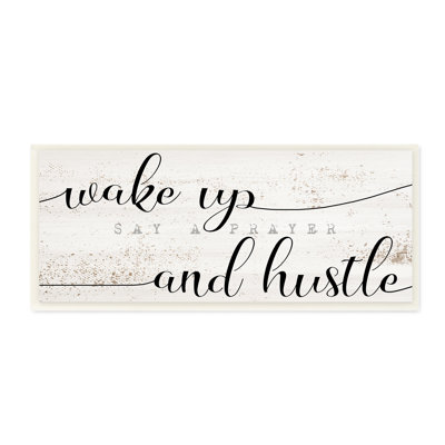 «Wake Up Say Prayer Hustle», peinture patinée