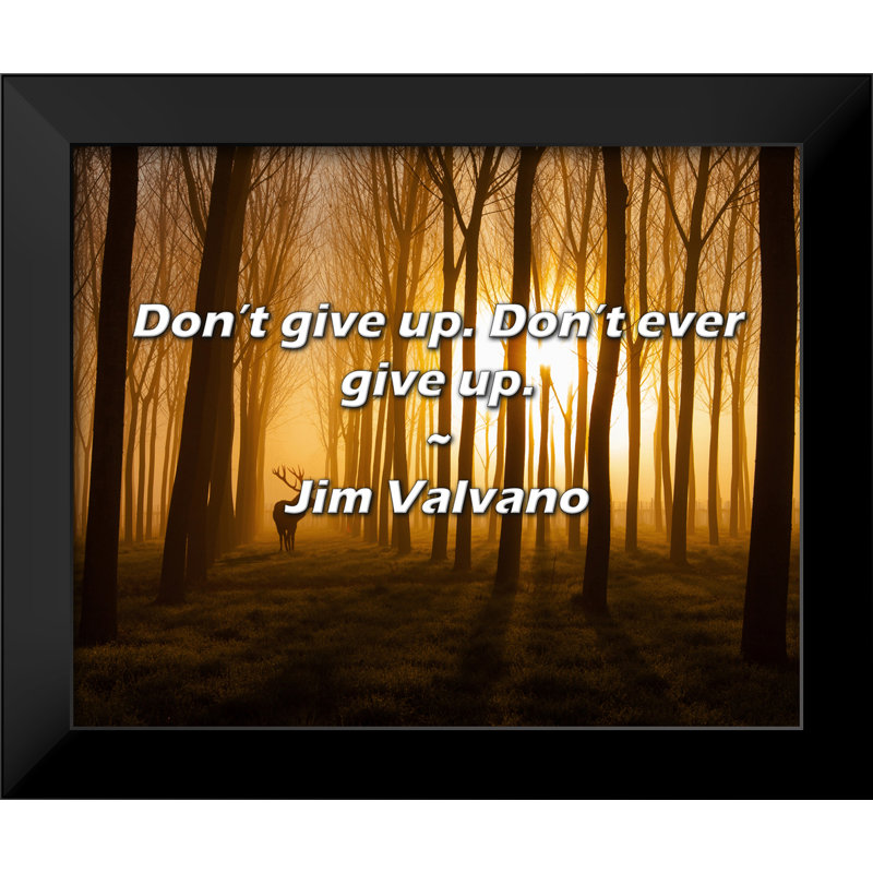 Citation de Jim Valvano: N'abandonnez pas. N'abandonnez jamais.