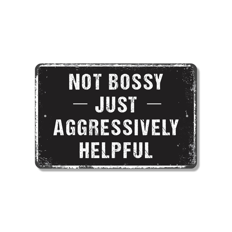 Panneau en plastique 10 pouces x 14 pouces Not Bossy, H 10 po x l 14 po x P 0,1 po