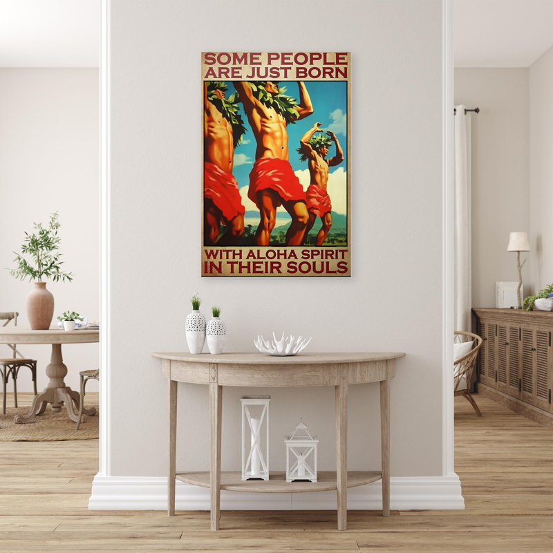 «Some People Are Just Born With Aloha Spirit», impression sur toile, H 14 po x l 11 po x P 1,25 po