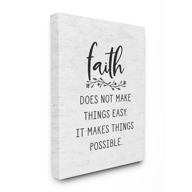 « foi is not make things easy subtil typographie », reproduction d’impression, Toile tendue, H 20 po x l 16 po x P 1,5 po