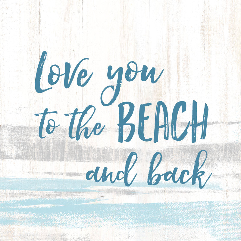 Love You To The Beach - Wrapped Canvas Print, 30cm H x 30cm W x 3.8cm D