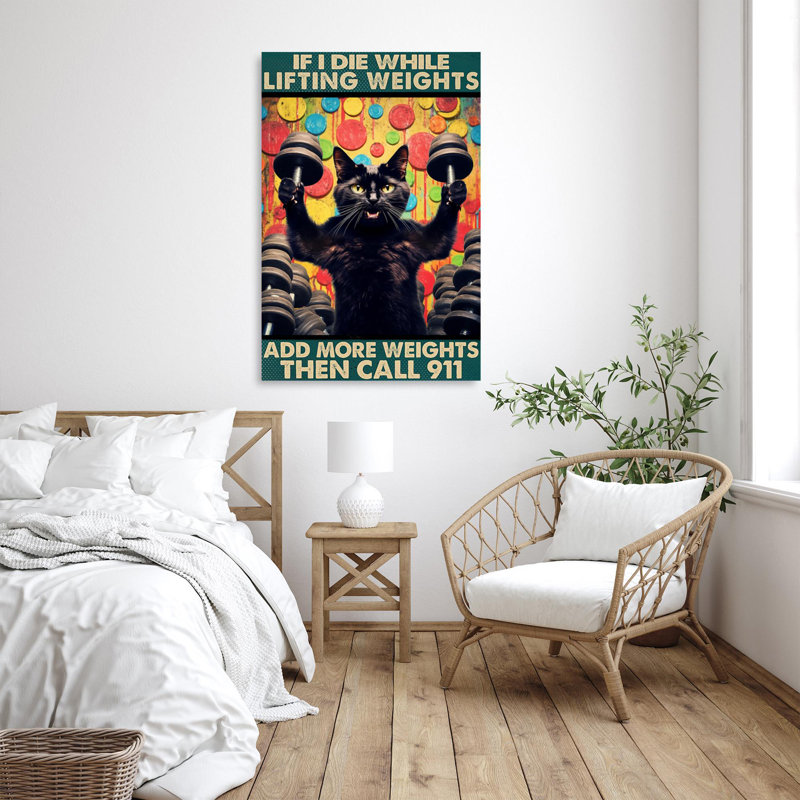 Chat si je meurs en soulevant des poids sur toile, H 36 po x l 24 po x P 1,25 po