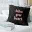 Housse pour oreiller de style tableau noir «Follow Your Heart»-1814655903-1806306542
