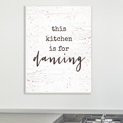 This Kitchen Is For Dancing by Lettered And Lined - Textual Art