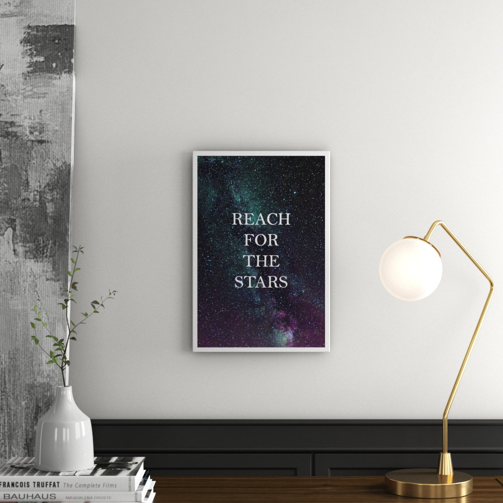 'Reach for the Stars' Textual Art